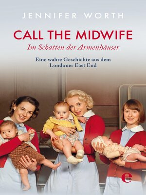 cover image of Call the Midwife